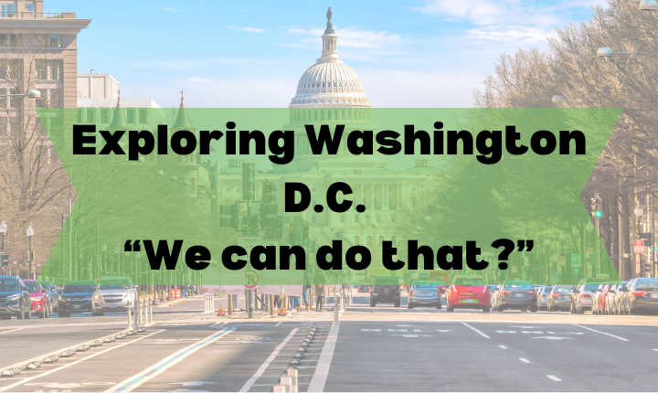 Exploring-Washington-DC-Things-To-Do-School-Trips